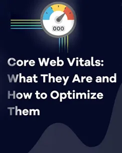 How to Optimize Your Website for Core Web Vitals!