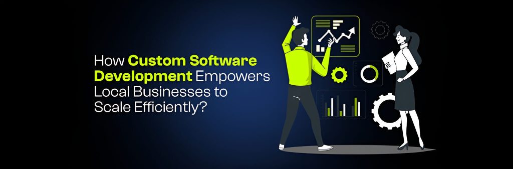 Custom Software Development